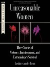Unreasonable Women